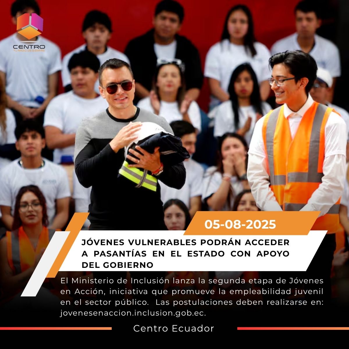 “Beneficios del programa: pasantía, capacitación y USD 400 al mes”