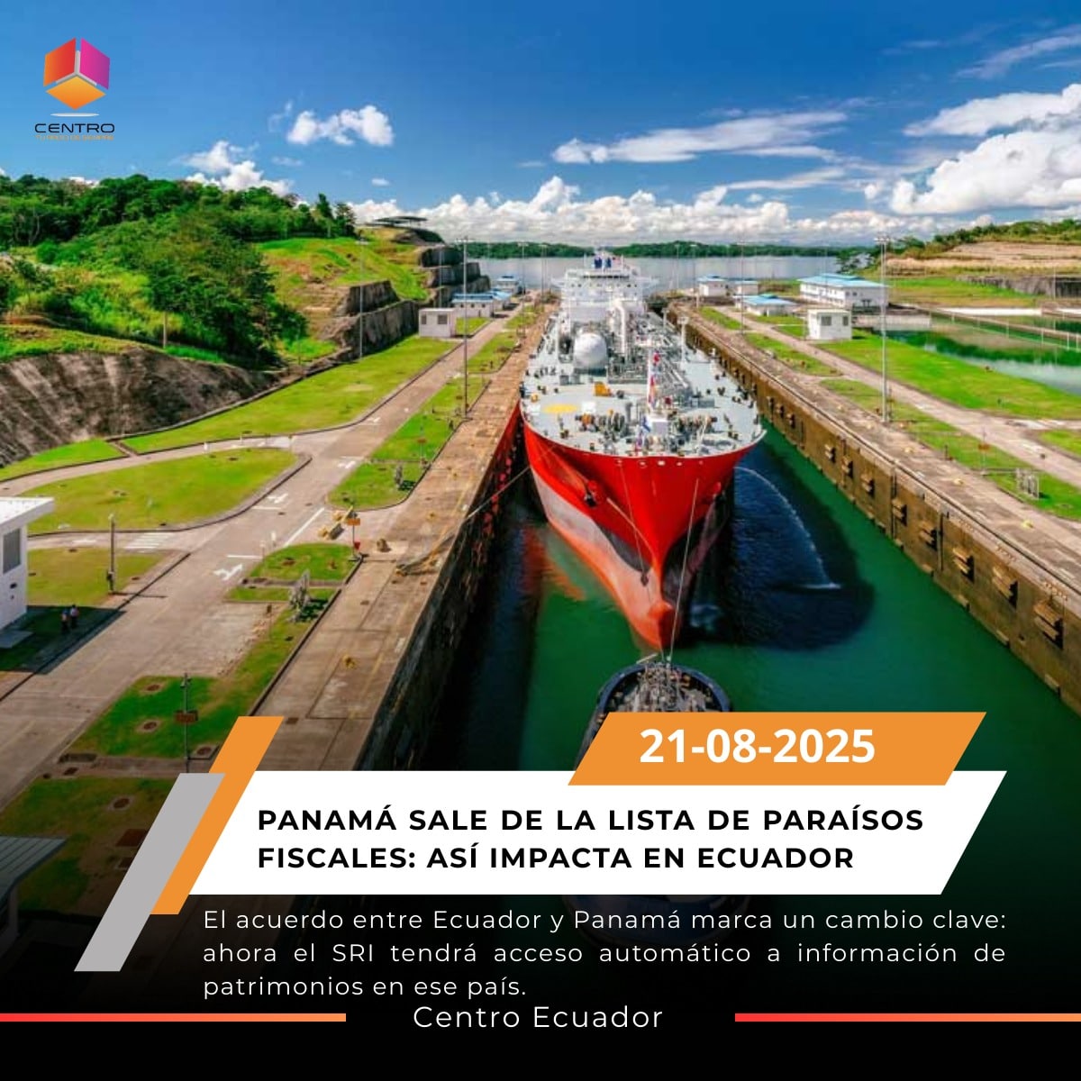 Panamá deja de ser paraíso fiscal: implicaciones para los inversionistas ecuatorianos