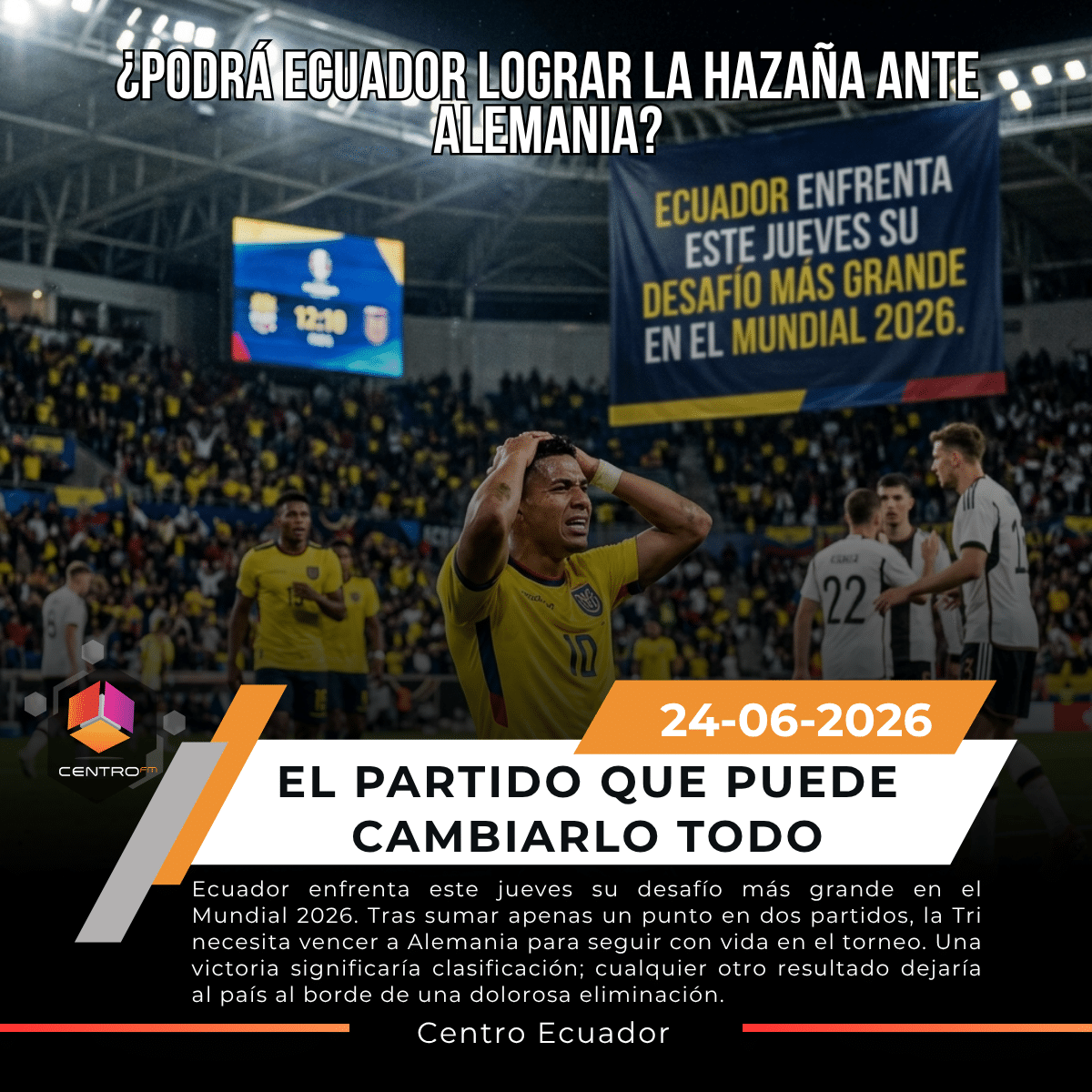 Ecuador se juega la clasificación ante Alemania en el partido más importante de su Mundial 2026 post thumbnail image