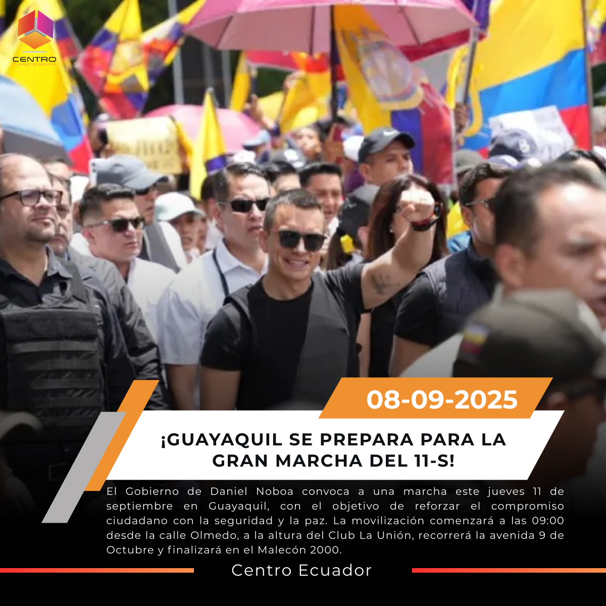 “Marcharemos para defender nuestras familias”: el Gobierno convoca movilización en Guayaquil este 11 de septiembre post thumbnail image