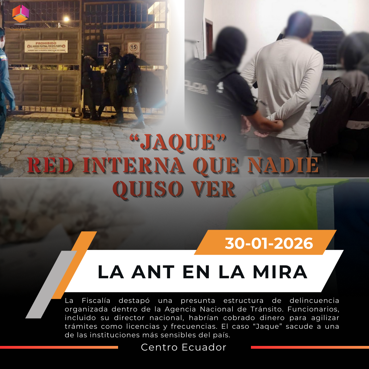 Caso Jaque destapa presunta red de corrupción en la Agencia Nacional de Tránsito post thumbnail image