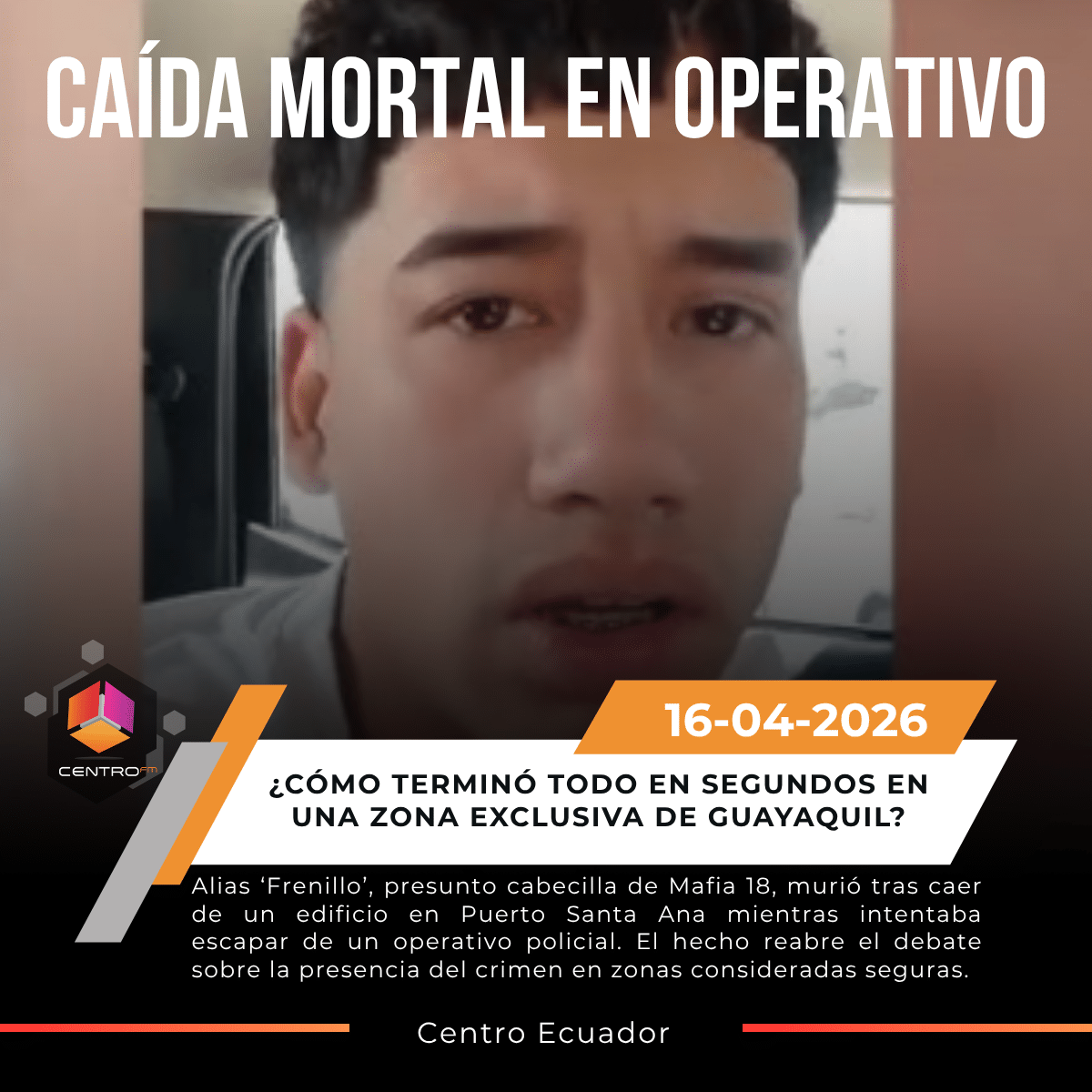 Huida fatal en Guayaquil: alias ‘Frenillo’ muere al caer durante operativo policial en Puerto Santa Ana post thumbnail image