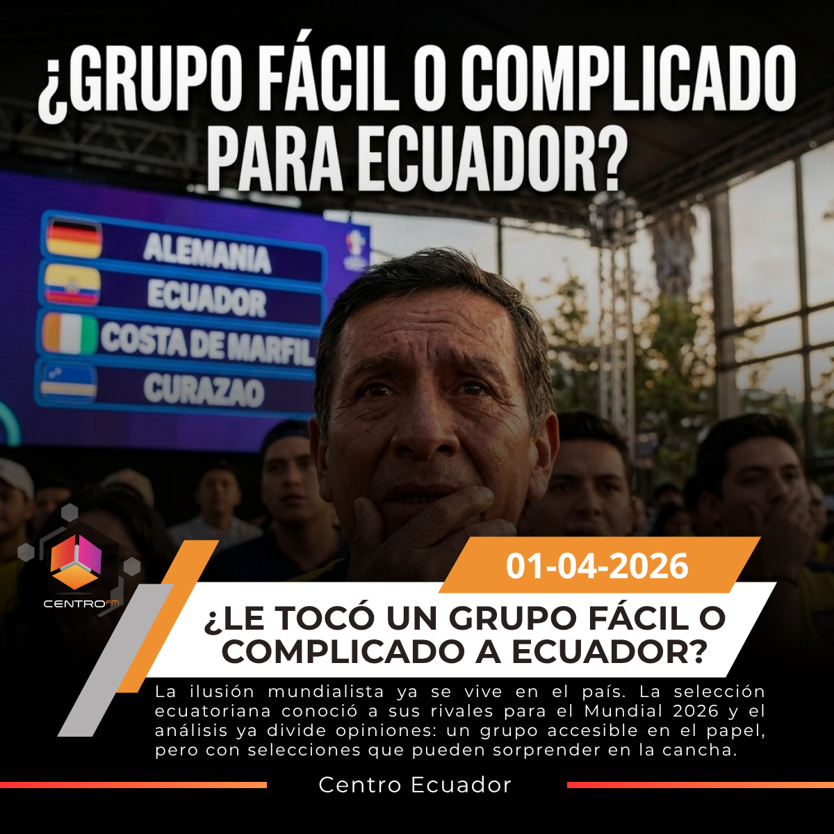 Ecuador ya tiene grupo en el Mundial 2026: así será su camino hacia la clasificación post thumbnail image