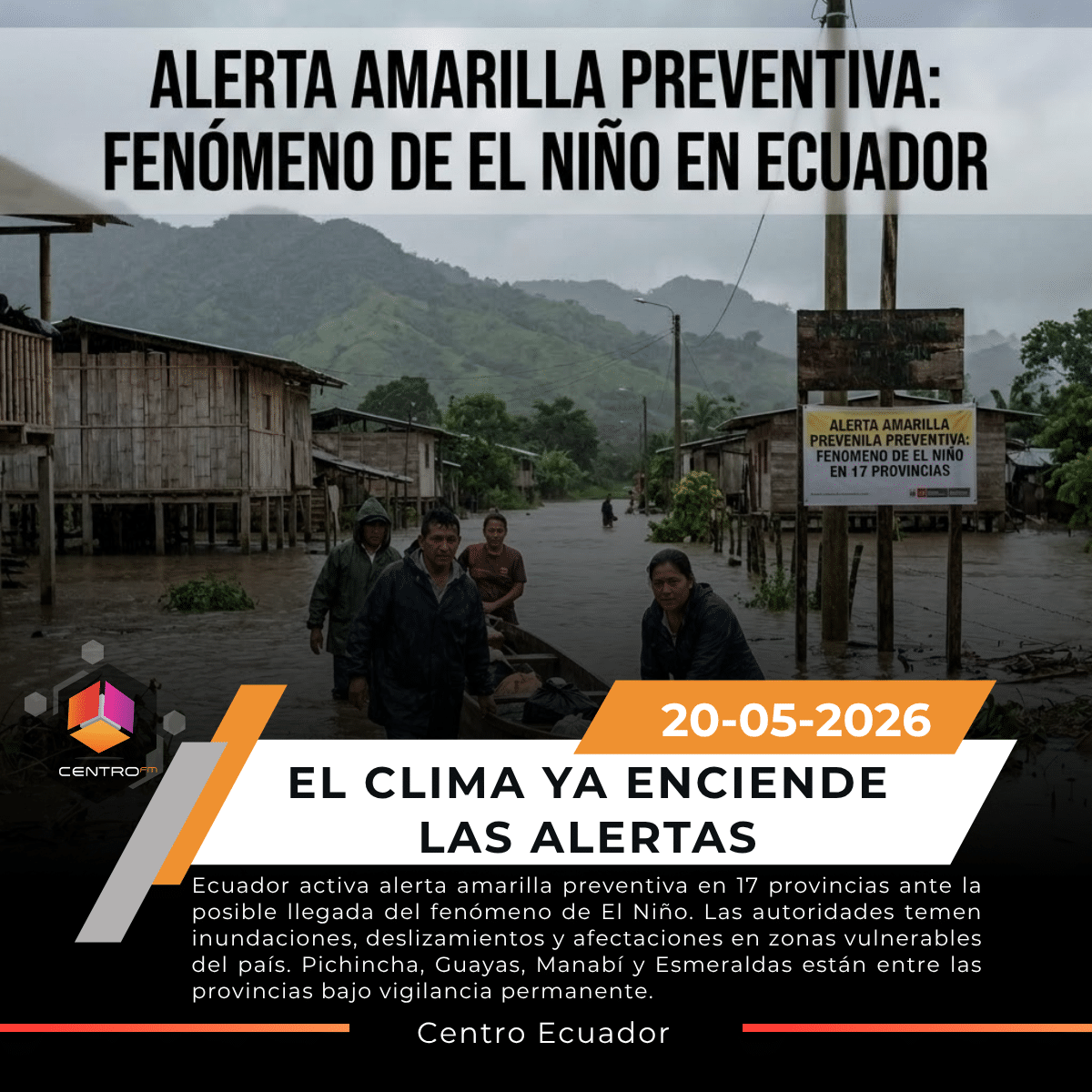 PruebaEcuador activa alerta amarilla en 17 provincias por posible llegada del fenómeno de El NiñoPrueba post thumbnail image