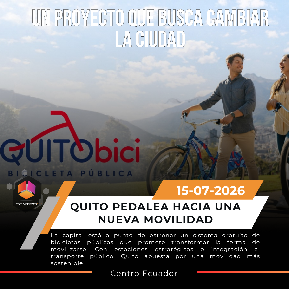 QuitoBici inicia una nueva etapa para la movilidad en la capital con 250 bicicletas gratuitas post thumbnail image